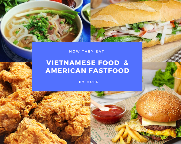 Xu hướng ẩm thực của người Việt và người Mỹ ?
